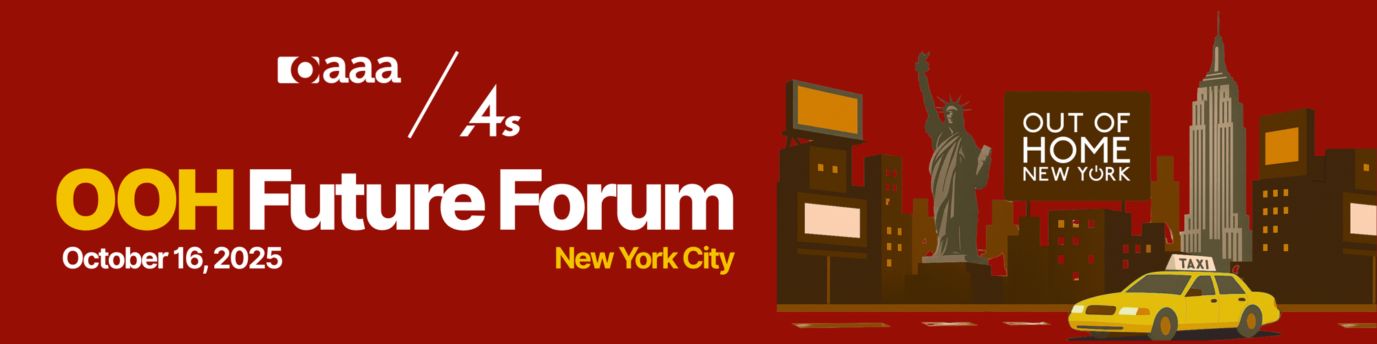 OAAA & 4As: OOH Future Forum