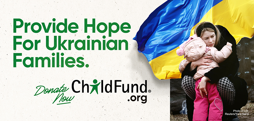ChildFund.Ukraine_840x400