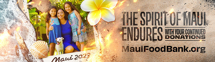OUT_MauiFoodBank.Spirit_720x208 OUT_MauiFoodBank.Spirit_720x208